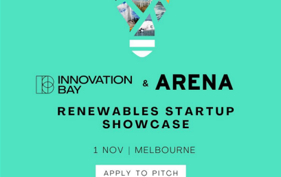 Pitch applications now open for the Innovation Bay & ARENA Renewables Startup Showcase 2023