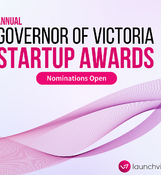 Nominations are now open for the Governor of Victoria Startup Awards