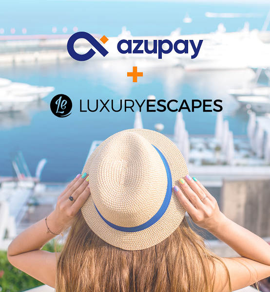 Luxury Escapes partners with Azupay to allow travellers to secure their dream holidays instantly